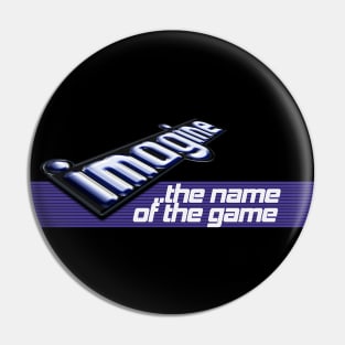 Imagine: The Name of the Game Retro Games Logo Pin