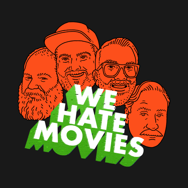 The Gang (Orange Variant) by We Hate Movies