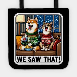 We Saw That meme Shiba Inu Tabby Cat Hot Chocolate Nachos Home Snowing Christmas Sweater Tote