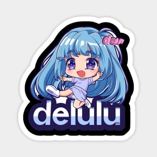 Delulu Anime Girl Magnet