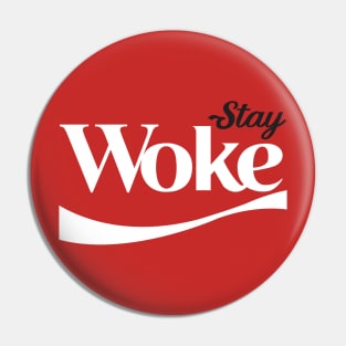 Stay Woke Pin