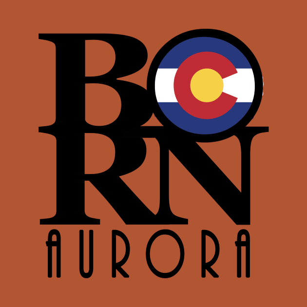 BORN Aurora Colorado by HomeBornLoveColorado
