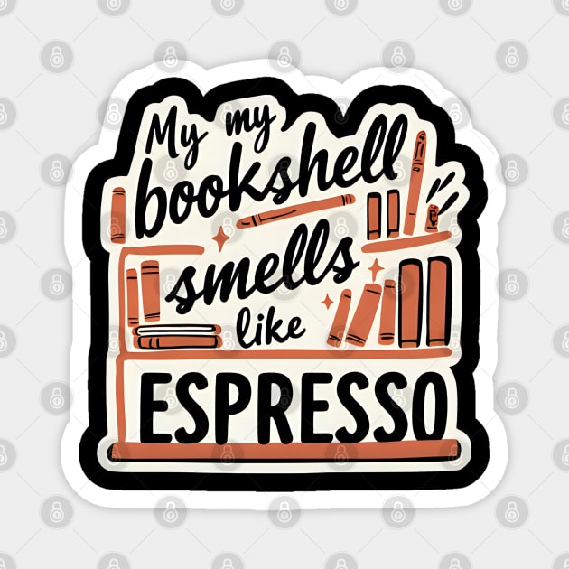 Bookshelf Like Espresso books coffee Magnet by SR8891