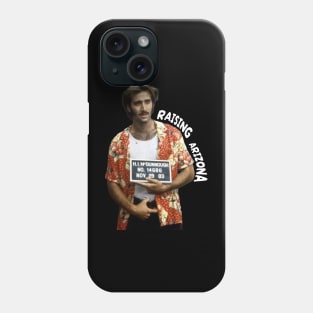 RAISING ARIZONA Phone Case