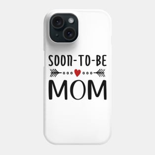 Soon To Be Mom Mother's Day Calligraphy Quote Phone Case