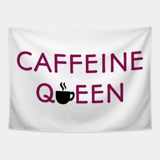 Caffeine Queen Tapestry