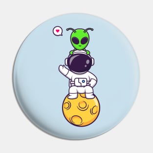 Cute Astronaut Siting On Moon With Alien Cartoon Pin