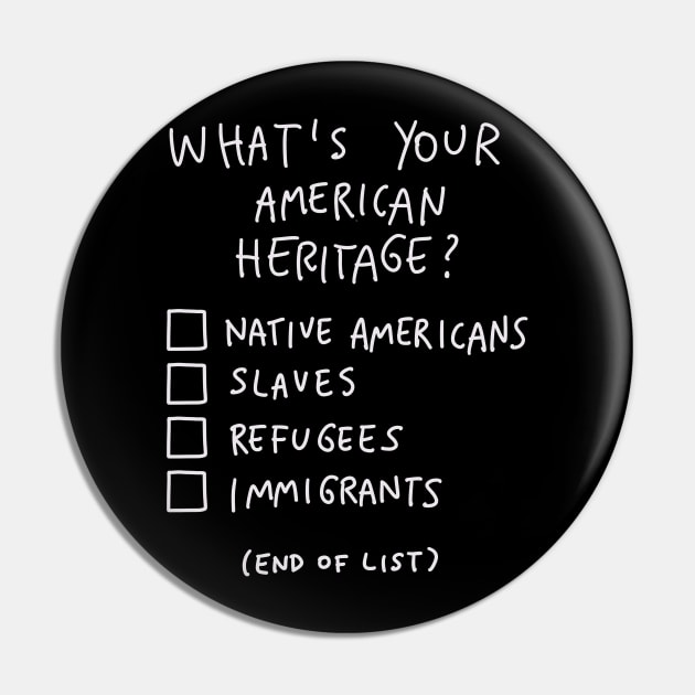 Whats Your American Heritage Pin by isstgeschichte