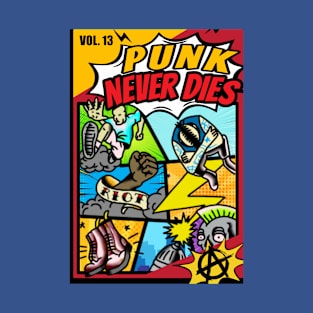 punk never dies hq comics T-Shirt