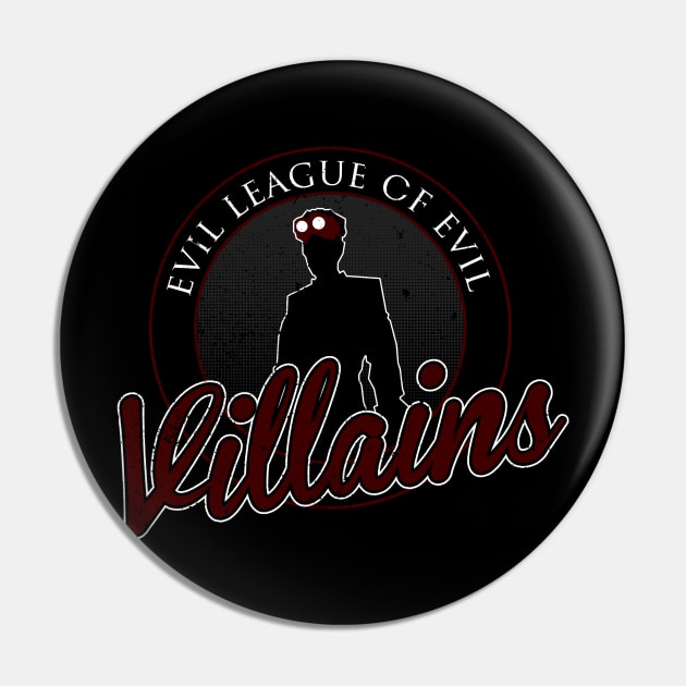 Evil League of Evil Villains Pin by alecxps