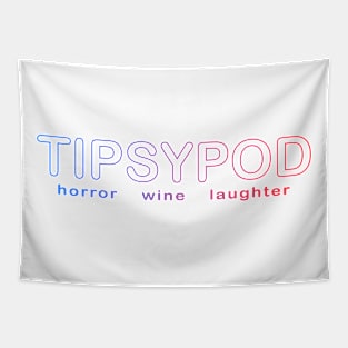 TipsyPod - Horror Wine Laughter Tapestry