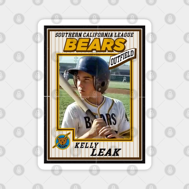 Bad News Bears Baseball Card Kelly Leak Magnet by Alema Art