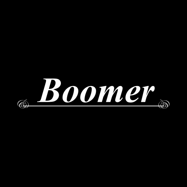 boomer by NotComplainingJustAsking