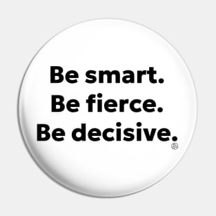 Be Smart Pin