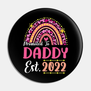 Promoted to Daddy Est.2022 Rainbow Papa to Be New Papa Pin