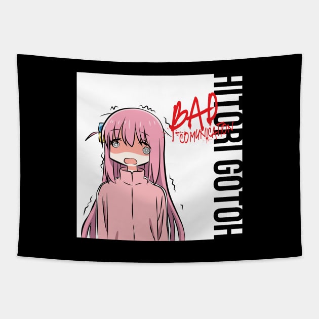 BOCCHI THE ROCK!: BAD COMUNICATION (V2) Tapestry by FunGangStore