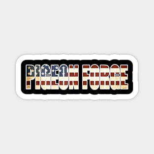 Straight Outta Pigeon Forge Us Flag Patriotic Magnet