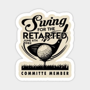 Swing For The Retarded Funny Golf Magnet