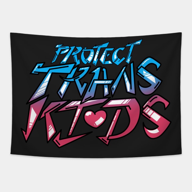 Protect Trans Kids Tapestry by TransitioningLife