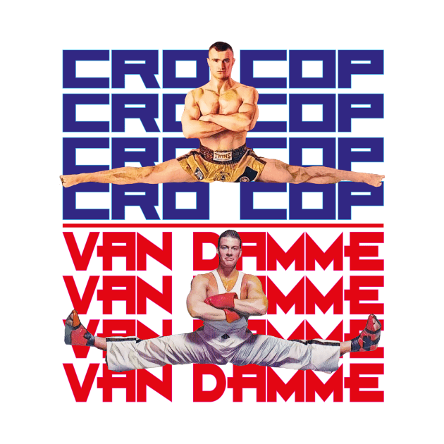 Crocop & Van Damme by FightIsRight