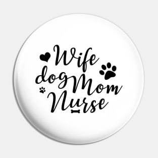 'Wife Dog Mom' Cool Pet Dog Gift Pin