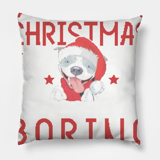 Pit bull Christmas Tshirt Pillow by Him