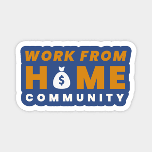 Work From Home Magnet