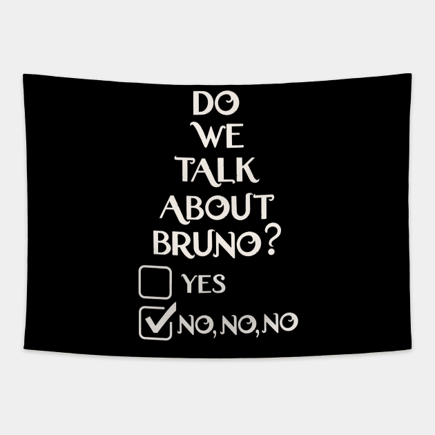 We don't talk about Bruno… Do we? Tapestry by EnglishGent