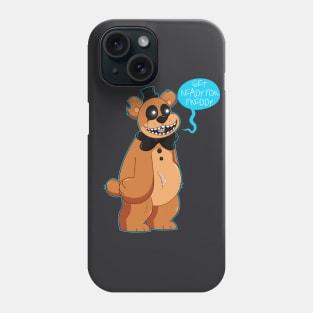 Ready For Freddy Phone Case