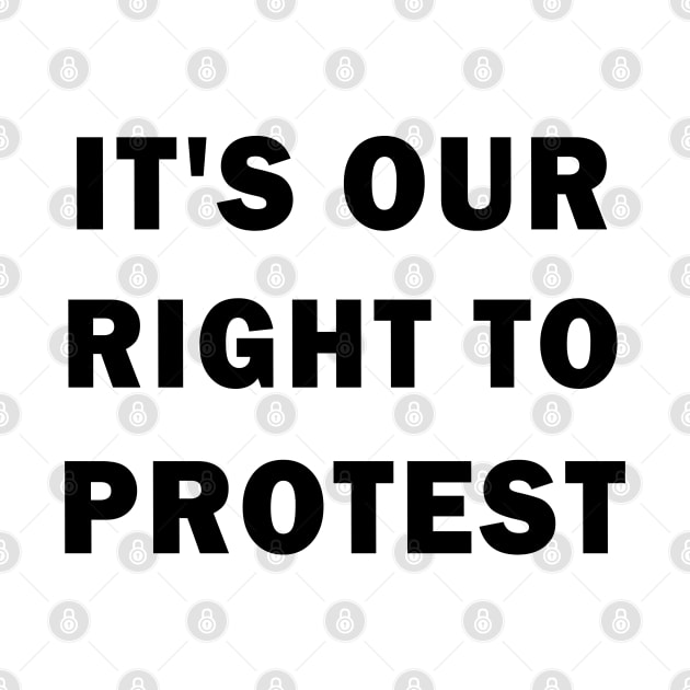 It's our right to protest by valentinahramov