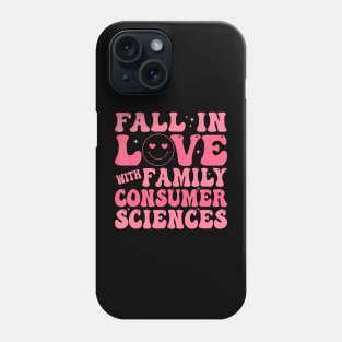 I Love Fcs Fall In Love With Family Consumer Sciences Phone Case