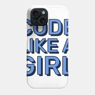 Code Like a Girl Phone Case