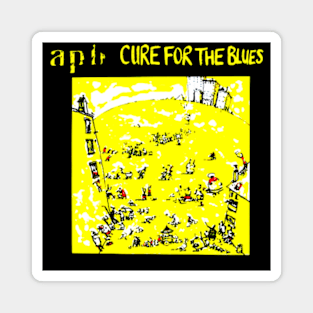 Cure For The Blues New Wave Indie Throwback 1986 Magnet