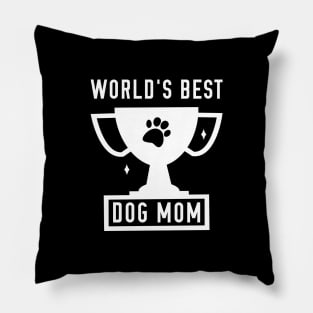 World's Best Dog Mom Pillow