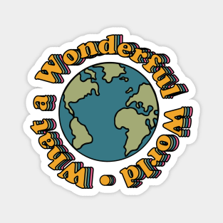 Retro What a Wonderful World Magnet