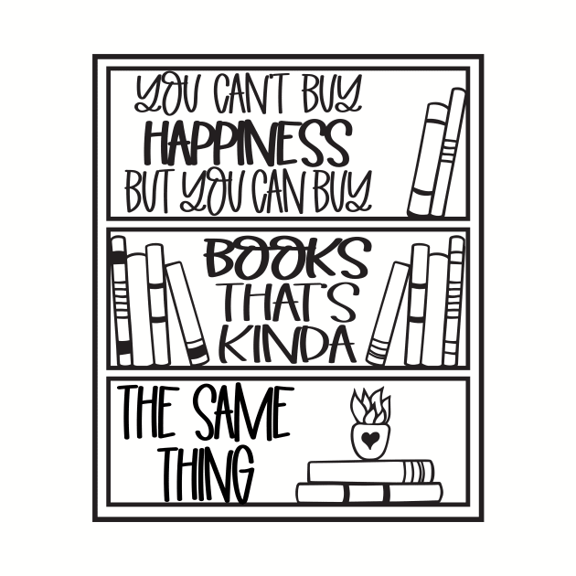 you can't buy happiness but can buy book that's kinda the same thing by Mstudio