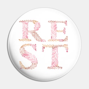 Rest in vintage rose Pin