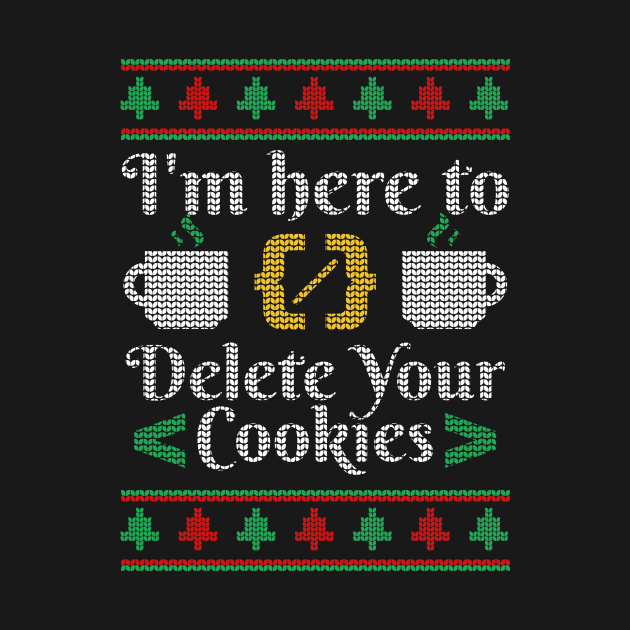 Delete Cookies Nerd informatic student Ugly sweater by SNZLER