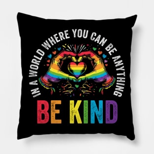 Be Kind Pride LGBT Month Pillow