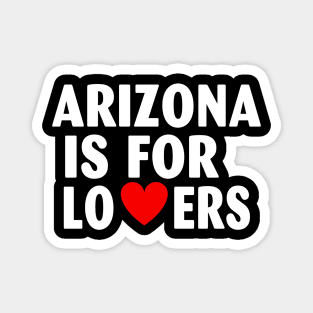 Arizona State Arizona Home Arizona Lovers Magnet