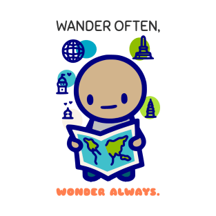 Wander Often Wonder Always T-Shirt