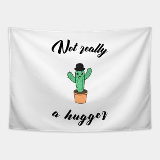 Not really a hugger - a funny cactus Tapestry