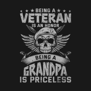 Being a veteran is an honor being a grandpa is priceless T-Shirt