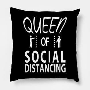 Queen of Social Distancing Pillow