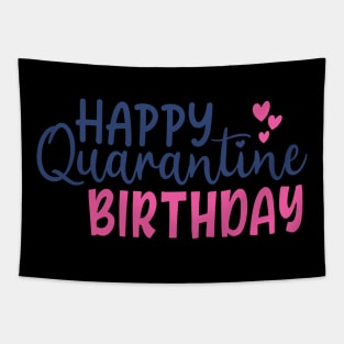 Coronavirus Pandemic Happy Quarantine Birthday Tapestry