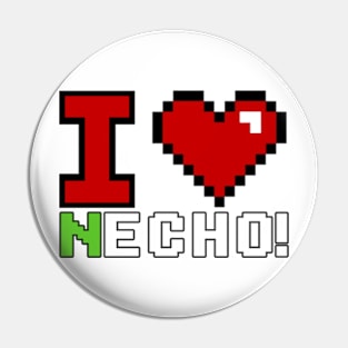 I love necho! Pin