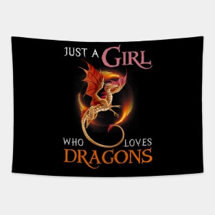 Just a Girl Who Loves Dragons Tapestry