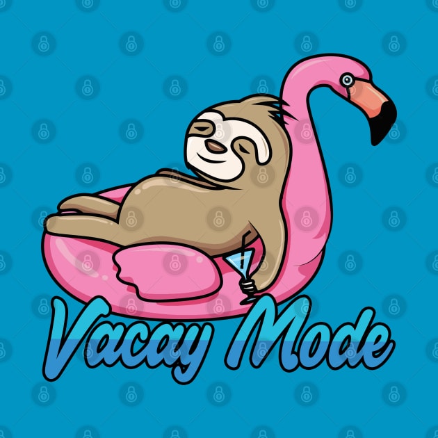 Vacay Mode Funny Sloth Cartoon by Mandra