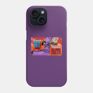 Reach Out Touch Faith Phone Case