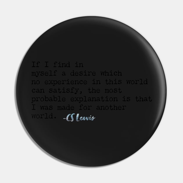 CS Lewis Quote Pin by MSBoydston